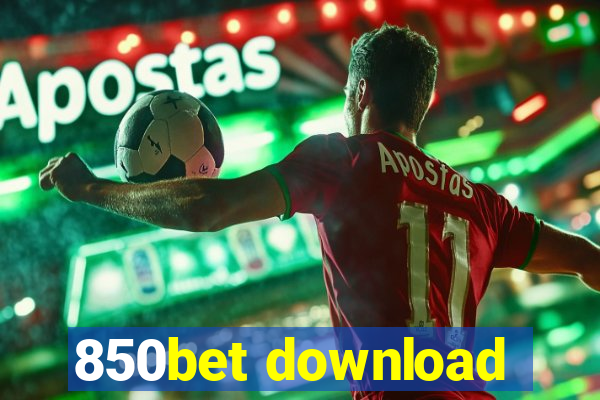 850bet download